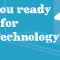 ARE YOU READY FOR CLOUD TECHNOLOGIES?