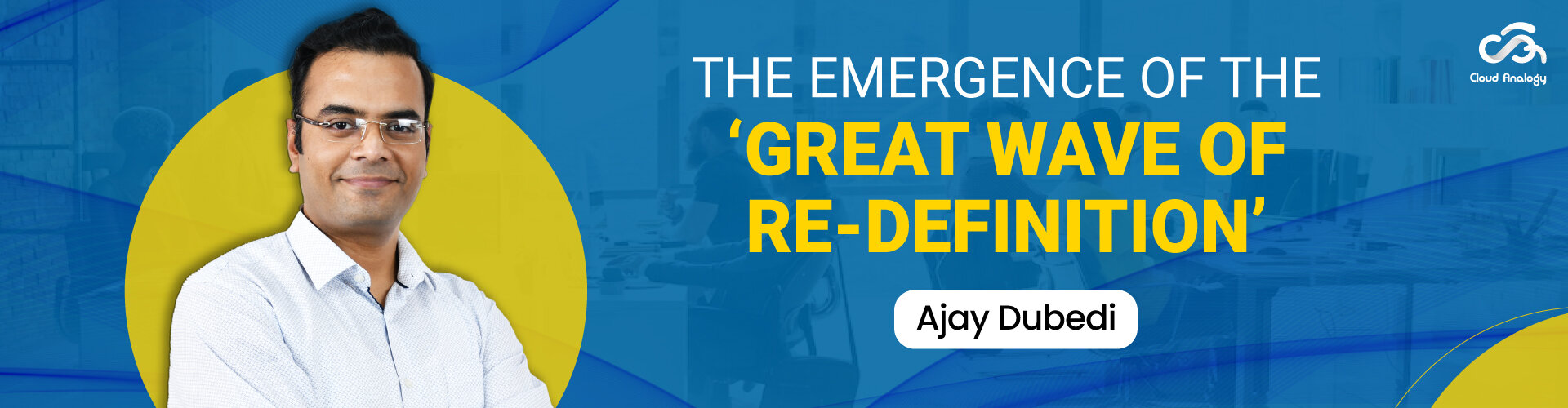 The Emergence of the ‘Great Wave of Re-definition’